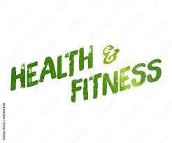 Fitness & Health
